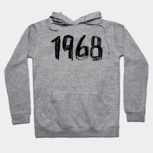 1968 Birthday, Year 1968, Born in 1968 Hoodie